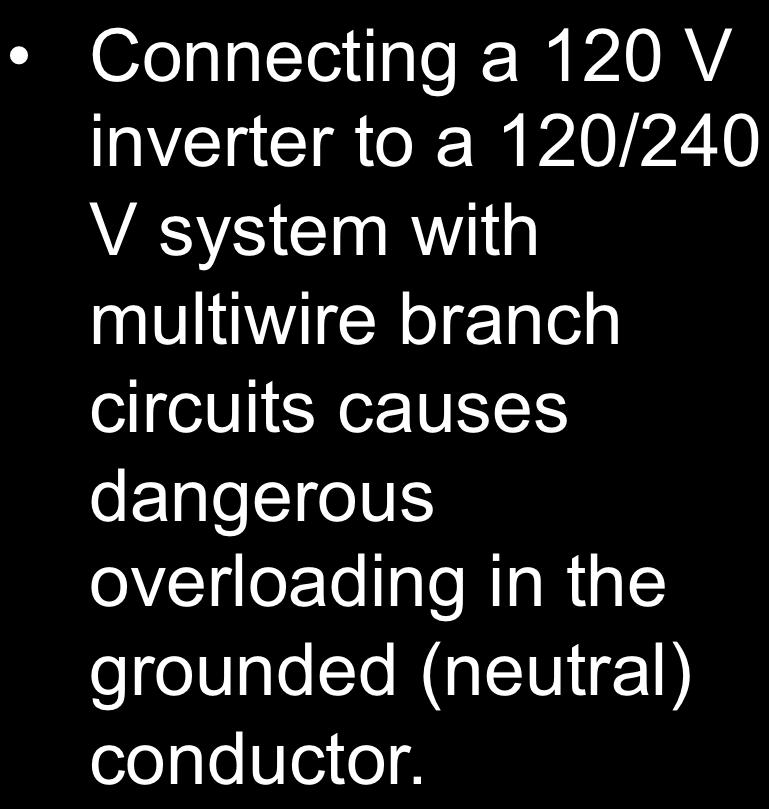 Connecting a 120 V inverter to a 120/240 V system with multiwire branch