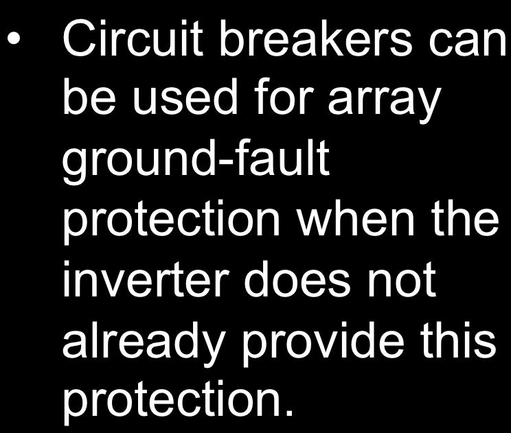 Circuit breakers can be used