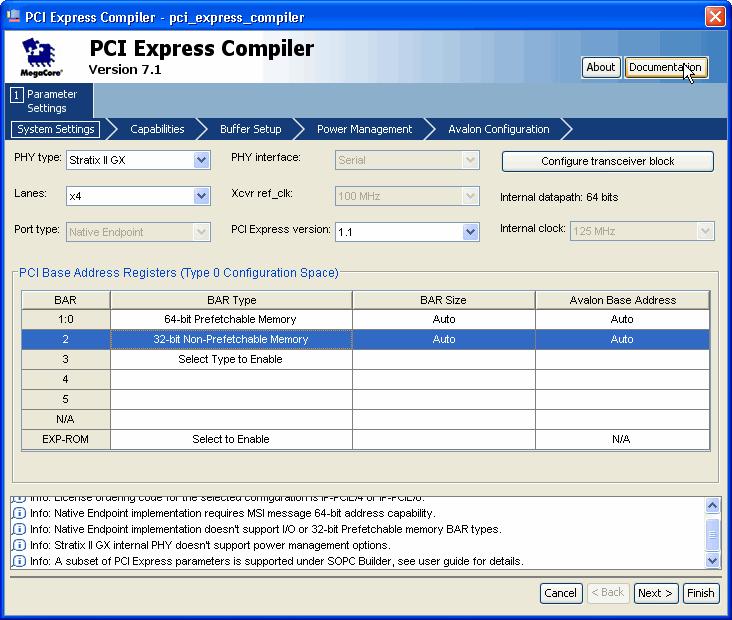 SOPC Builder Design Flow Walkthrough PHY type: Stratix II GX Lanes: x4 PCI Express version: 1.