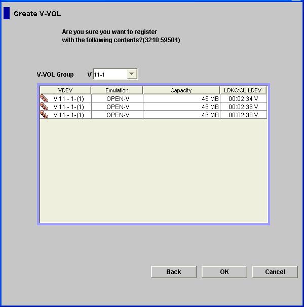 Figure 5-9 Create V-VOL Wizard Dialog Box (4) The Create V-VOL wizard dialog box (4) displays the following items: V-VOL Group dropdown list You can select the V-VOL group number of the V-VOL you set.