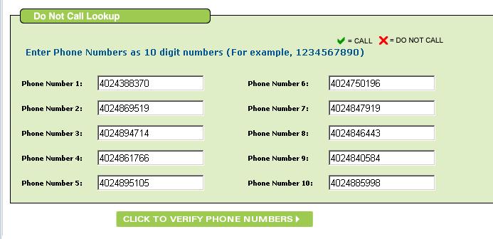 Your selected phone numbers will either show a green checkmark indicating they are ok to call or a red X