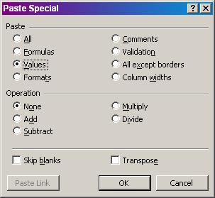 Select Values from the pop up Paste Special dialog box. Then click OK.