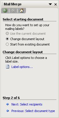 On the next screen you will need to select Label Options to choose your type of labels Select your printer Under
