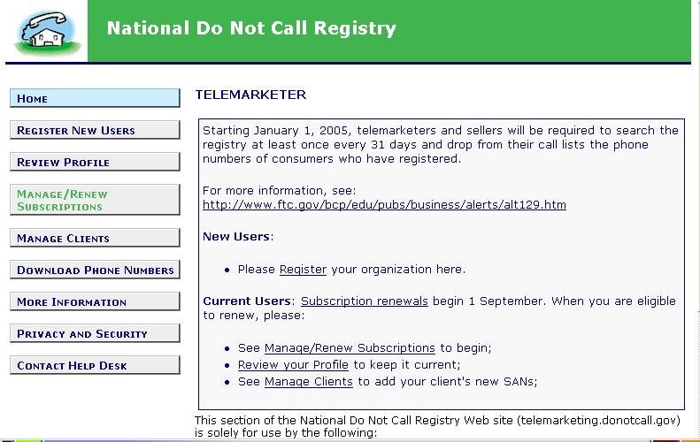 DO NOT CALL VERIFICATION National Do Not Call Registry Subscription Account Number Information As a provider of consumer telemarketing lists and related services, Cole Information Services requires a