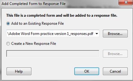 3. Choose a response file Adobe should find the original file if you are the one who sent it out originally You may