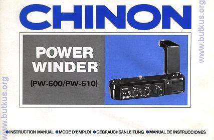 Chinon PW-600 / PW-610 Power Winder for Chinon cameras This camera manual library is for reference and historical purposes, all rights reserved. This page is copyright by M. Butkus, N.J.