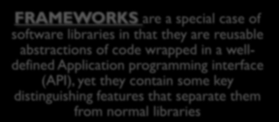 special case of software libraries in that they are reusable