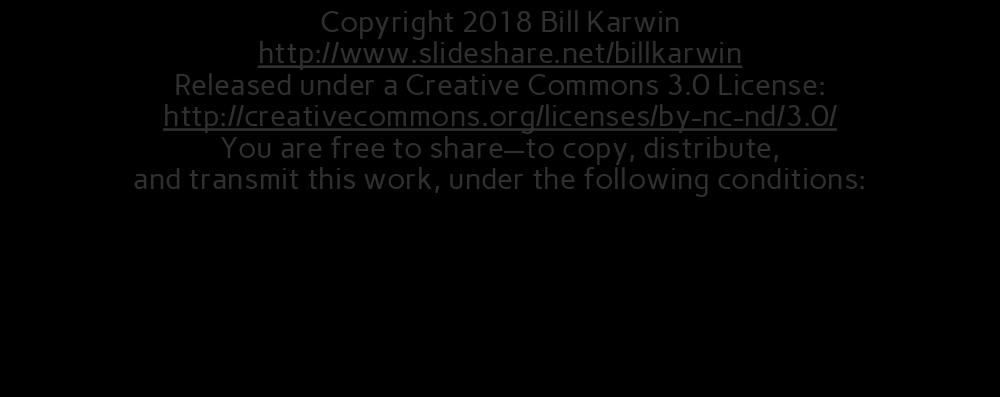 License and Copyright Copyright 2018 Bill Karwin http://www.slideshare.