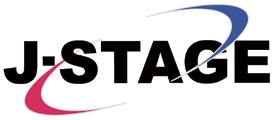J-STAGE J-GLOBAL NBDC Searchable. Readable. Relatable. E-Journal Platform for Japanese Academic Societies J-STAGE https://www.jstage.jst.go.