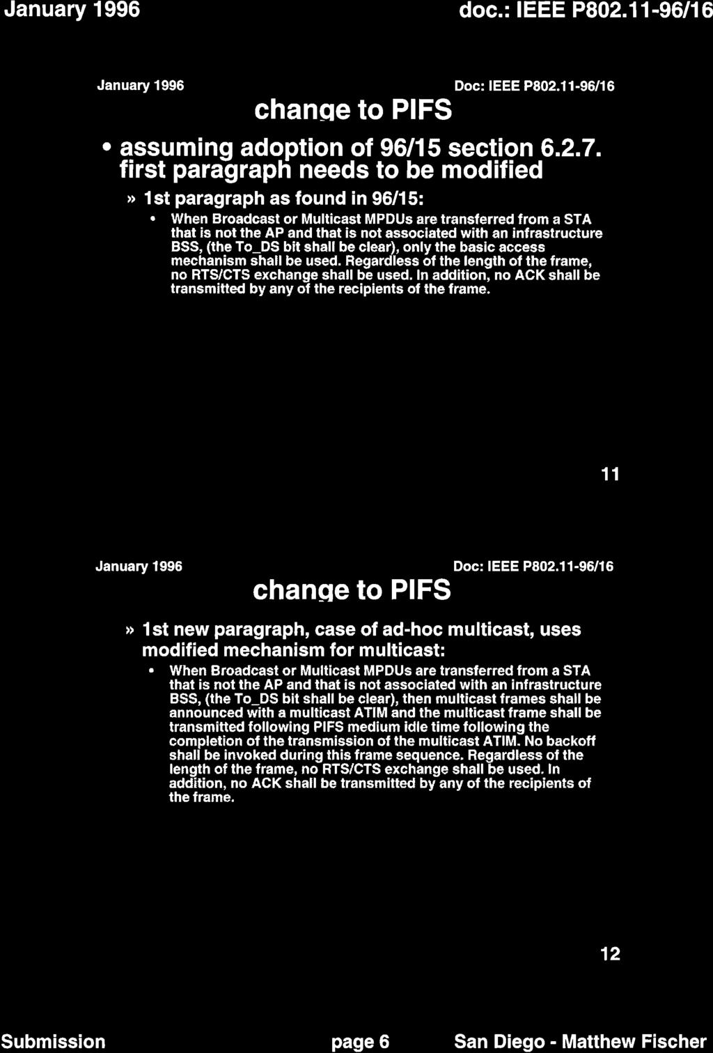 change to PIFS assuming adoption of 96/15 section 6.2.7.