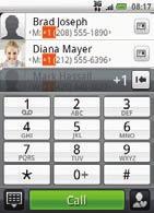 make a call Making a call is as easy as tapping Dialler on the Homescreen, dialing the number or name of the contact, and then tapping the contact you want to call from the Smart Dial list.