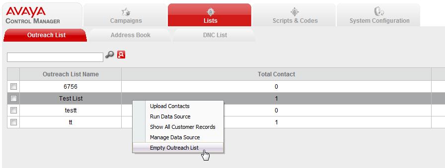 2. On the Outreach List tab, right-click an outreach name and select Empty Outreach List. The system clears the contact from the selected outreach list. Managing the DNC list Viewing the DNC list 1.