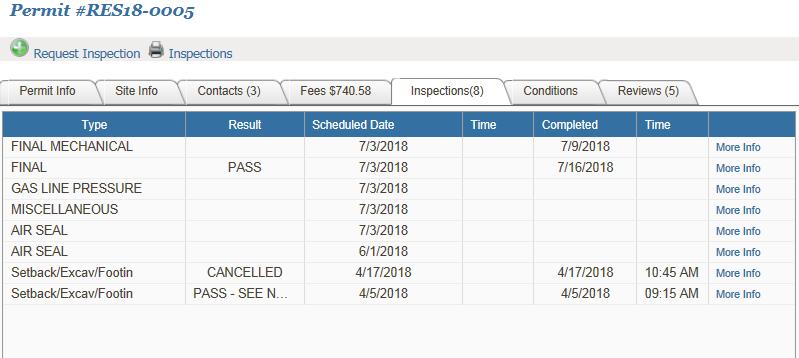 Scheduling an Inspection To schedule an inspection, just click on Request Inspection. Here you will see the date the inspection was scheduled.