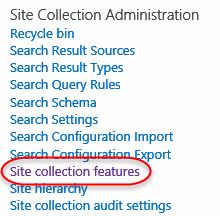 Configuring SharePoint Sites for Business Intelligence A. Click Settings menu and then choose Site settings from the options. B. Click the Site collection features link listed under Site Collection Administration.
