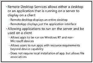 operating system and application settings. This provides users with a consistent Windows operating system and application experience.
