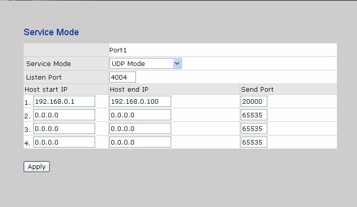 Service Mode UDP Client Mode Compared to TCP communication, UDP is faster and more efficient.