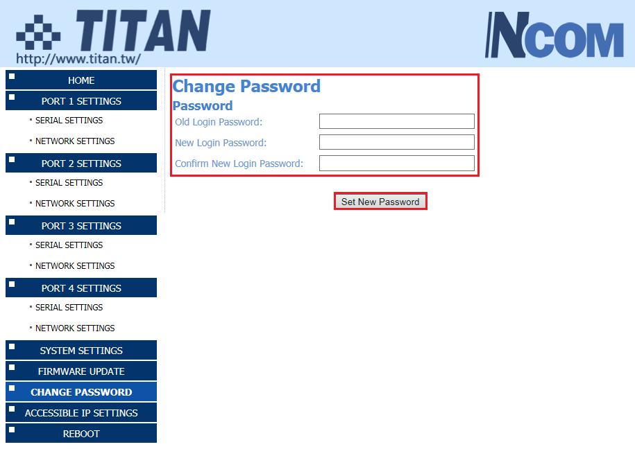 6.4 Change Password Input the Old Login Password, New Login Password and Confirm New