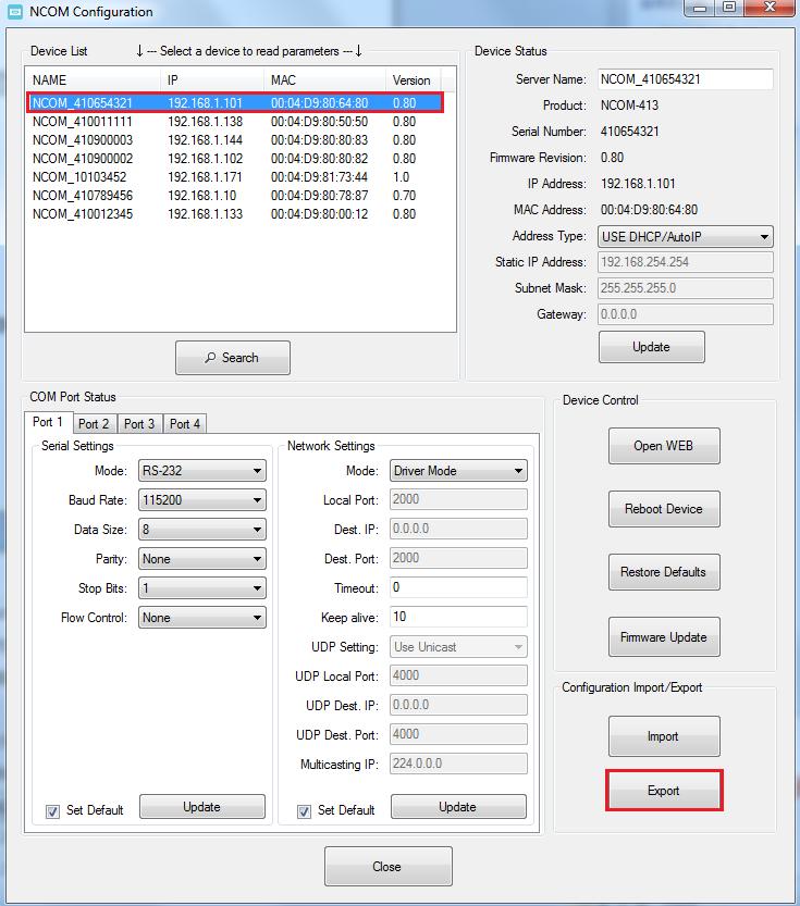8.7.5 Importing/Exporting Configuration Settings The Configuration Import/Export function allows you to back up and recover your NCOM device configuration settings. 8.7.5.1 Exporting Configuration Settings Select an attached NCOM device then click the Export button.