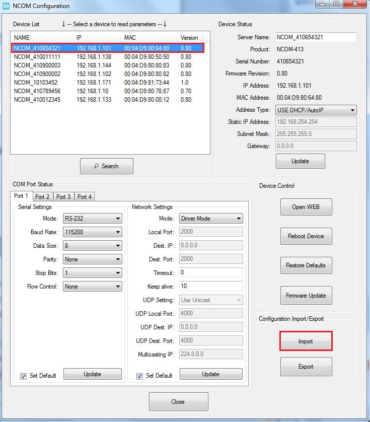 8.7.5.2 Importing Configuration Settings Select an attached NCOM device then click the Import button.