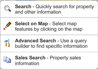Search When you click on the Search button, you will get four options: Search: functions just as the Quick Search tool in the middle toolbar Select on Map: allows you to search by a point, line, or