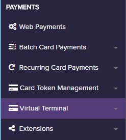 8. Virtual Terminal: this allows a user to process a card-not-present or Online EFTPOS transaction.