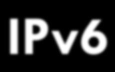 (native IPv6 and dual stack) Many services and content providers already