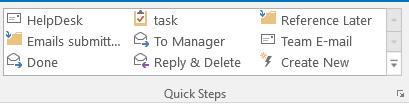 Click Manage Quick Steps 3. Under Actions, change or add the actions you want the quick step to do 4. Click ok 3.