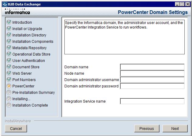 Password Password for the PowerCenter Repository Service user. B2B Data Exchange stores the password as an encrypted string. Security domain 20. Click Next. Optional.