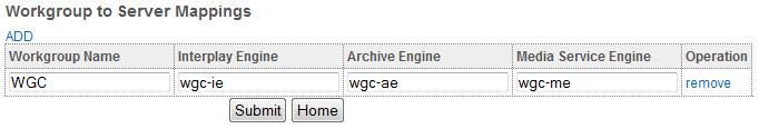 Configuring the Workgroup Name to Server Mapping (via Browser) Avid Interplay WS uses a workgroup name to map requests to the Interplay Engine.
