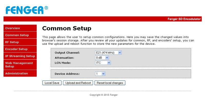 Step 3: Common Setup Tab Common Setup Use the Common Setup Page to set the Output channel, Attenuation, LCN Mode, and Device Address.