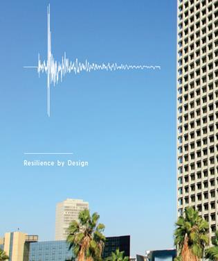 Resilience By Design Released December 8, 2014. Collaboration with Science Advisor and USGS Seismologist, Dr. Lucy Jones.
