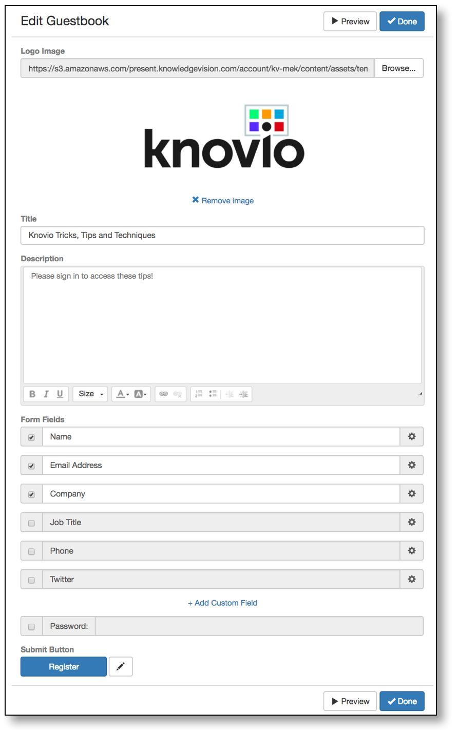 Exercise 5: Add a Guestbook to a Knovio Objective: Require that a viewer sign in before watching your Knovio.