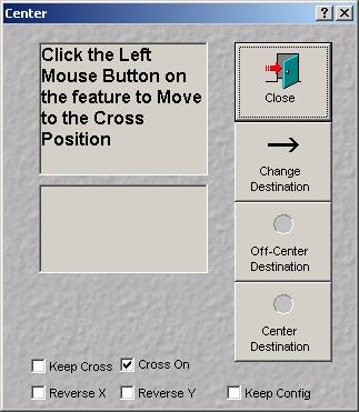 Center function (on systems with the motorized stage) opens the following dialog box and moves the clicked feature in the sample to the
