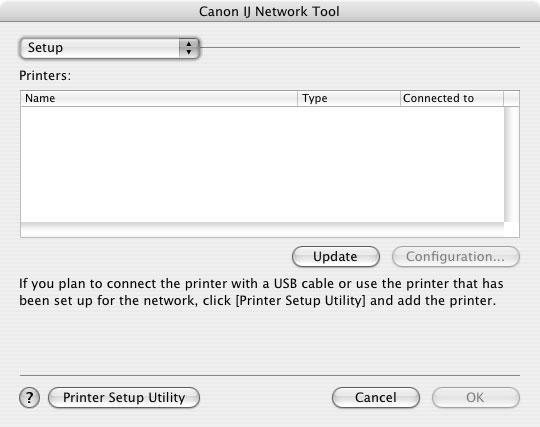 4 Click Printer Setup Utility (Print Center on Mac OS X v.10.2). 5 When the screen shown on the left appears, click Cancel. 6 Click Add.