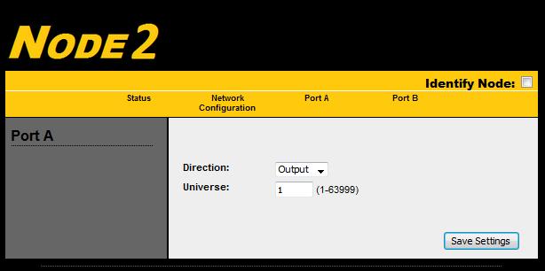 The Port A (left) and Port B (right) page allow setting of the attributes of the DMX512 ports. Be sure to click the Save Settings button before selecting another page.