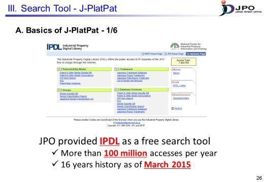 ---(Slide 26)--- The JPO used to provide IPDL, which is a free search tool.