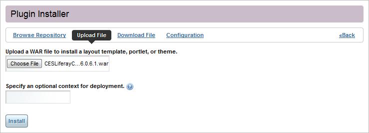 i. Select Upload File. ii. Click Choose File, and then browse to and select the Coveo Liferay portlet plugin Web archive (WAR) file: [CES_Path]\bin\CESLiferayConnector-portlet-6.0.