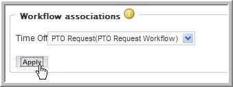 5 Under Default entry types, select the Time Off entry type, deselect any others, then click Apply. 6 Under Allowed Workflows, select the PTO Request option.