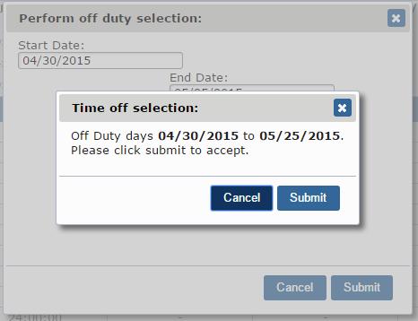 Click Submit again to confirm, or click Cancel to go back and modify the dates.