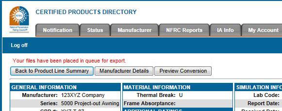 Once selected, a notification will display at the top of the screen. The IA will need to go back to the Product Line Summary page and select Export Home Page or go to http://batch.nfrc.