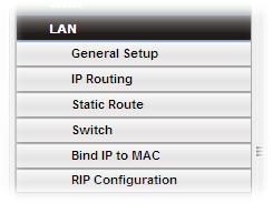 4.2 LAN Local Area Network (LAN) is a group of subnets regulated and ruled by router. The design of network structure is related to what type of public IP addresses coming from your ISP.