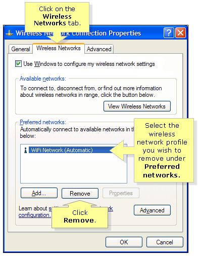 5. Choose Wireless Networks tab and select existing network in preferred networks, then click Remove. And click on OK.