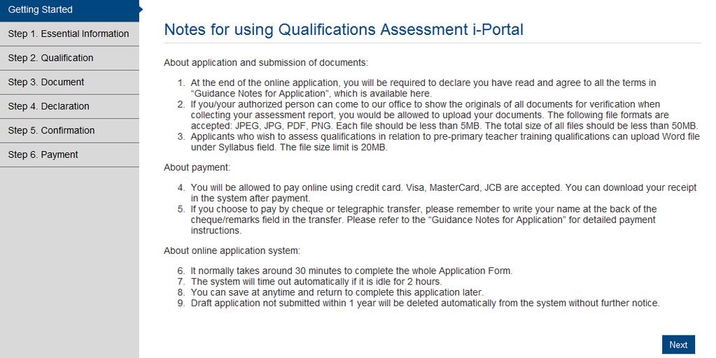 You will then at the Getting Started page of the Application Form.