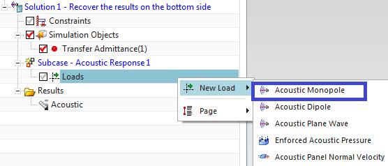 Right click on the Loads under the Subcase and select New Load and then Acoustic Monopole Select the option Point Dialog to define the location of the