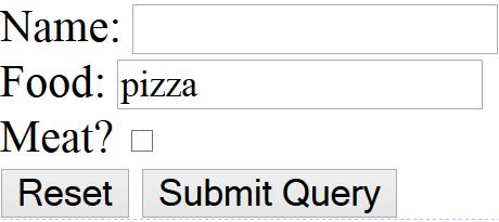 Reset buttons Name: <input type="text" name="name" /> <br /> Food: <input type="text" name="meal" value="pizza" /> <br /> <label>meat?