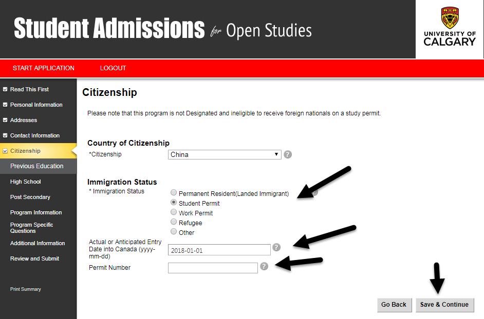 15. Fill in your Citizenship and Immigration information and select Student Permit (you can apply for it while you gain University of Calgary