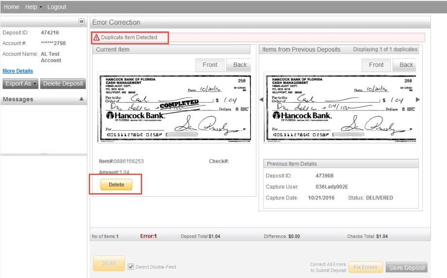 REMOTE DEPOSIT CAPTURE USER GUIDE 12 Duplicate Checks The system will automatically identify duplicate checks that it detects within the current deposit or from any previously scanned deposit
