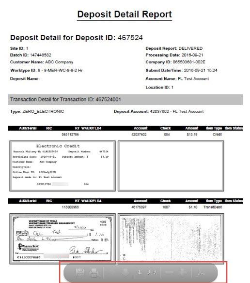 REMOTE DEPOSIT CAPTURE USER GUIDE 19 TO VIEW OR PRINT A DEPOSIT DETAIL REPORT WITHOUT IMAGES FROM VIEW DEPOSITS: Click on PDF The PDF document will open in a separate window It can then be