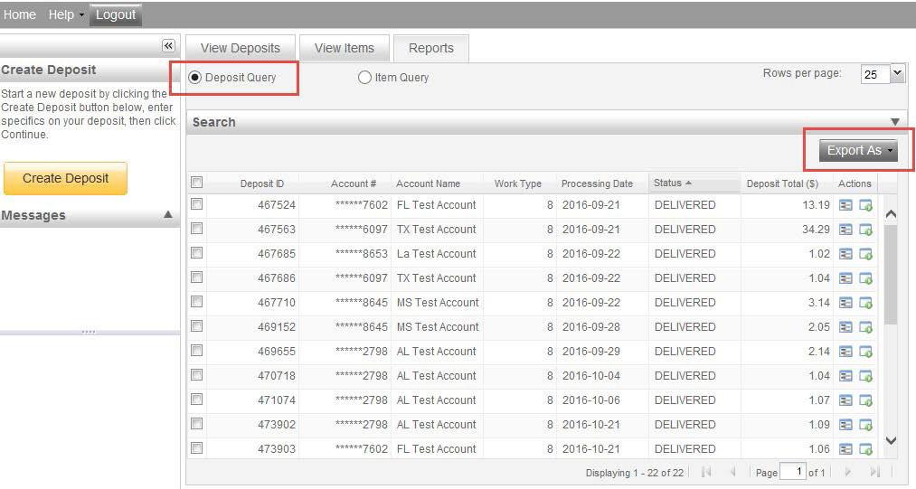 REMOTE DEPOSIT CAPTURE USER GUIDE 21 Click on Deposit Query Then click on Export As Click on