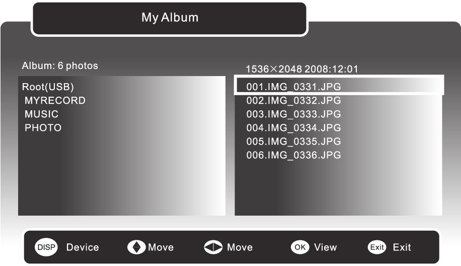 My Album Using the via USB Port Preparation 1. Press the SOURCE button and select DTV mode and then press the MEDIA button. 2. Press the buttons and then press the OK button to select My Album.